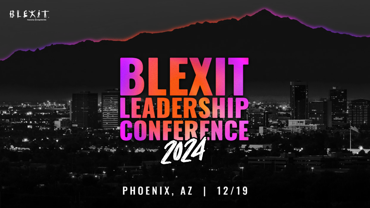 BLEXIT Leadership Conference 2024 - TPUSA Rise